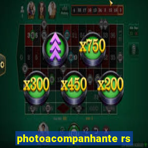 photoacompanhante rs